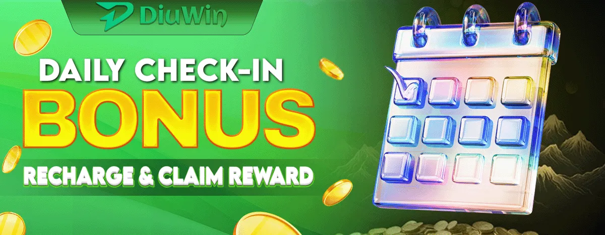 diuwin | Diu Win daily check in bonus